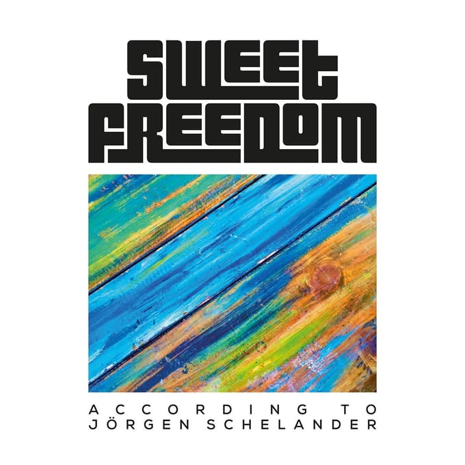 According To Jorgen Schelander - Sweet Freedom
