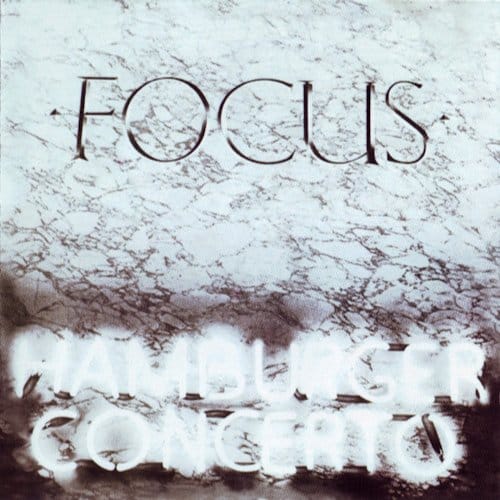 Hamburger Concerto - Focus