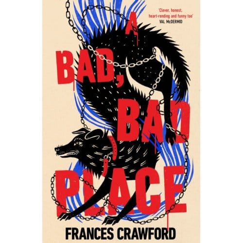 A Bad, Bad Place - Frances Crawford