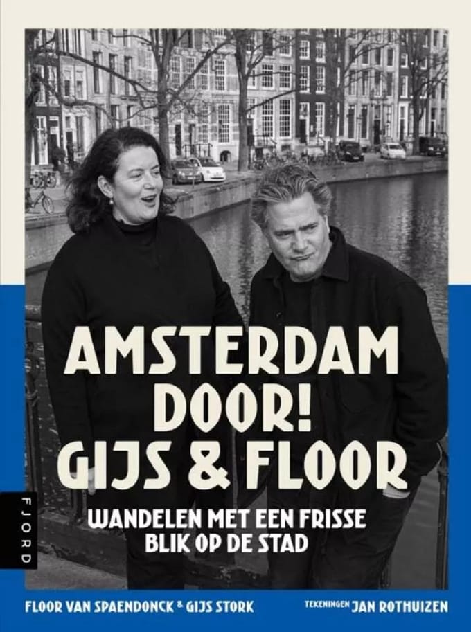 Amsterdam Door! Gijs & Floor - Gijs Stork