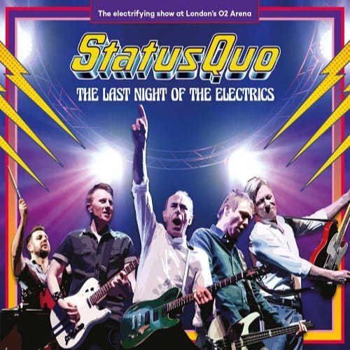 Last Night Of The Electrics - Status Quo