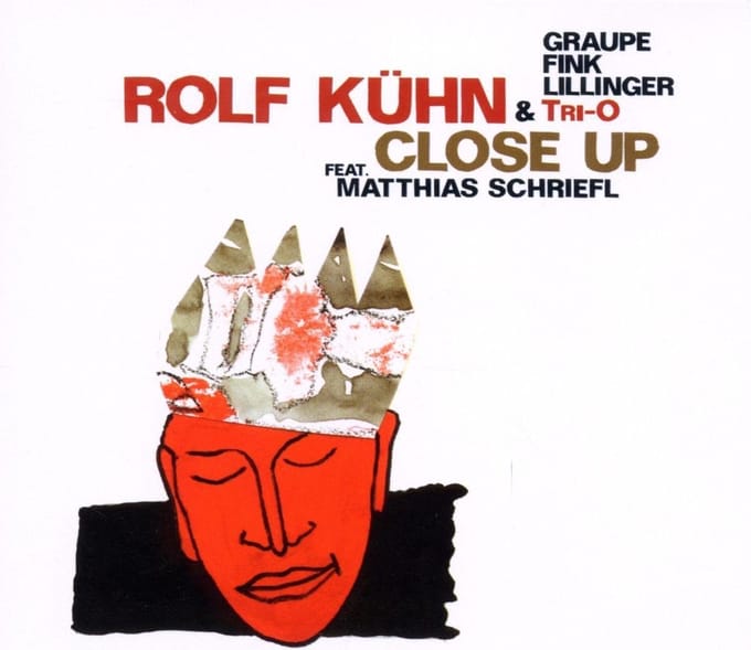 Rolf Kühn & Tri-O Feat. Matthias Schriefl - Close Up (CD)