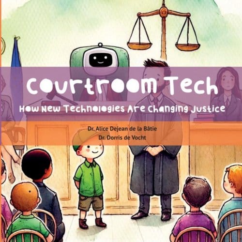 Courtroom Tech - Alice Dejean de la Bâtie