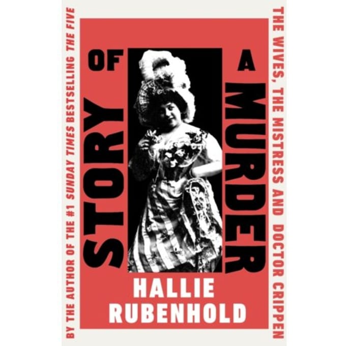 Story Of A Murder - Hallie Rubenhold