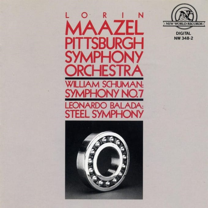 Lorin Maazel, Pittsburgh Symphony Orchestra - Schumann: Symphony No. 7|Balada: Steel Symphony (CD)
