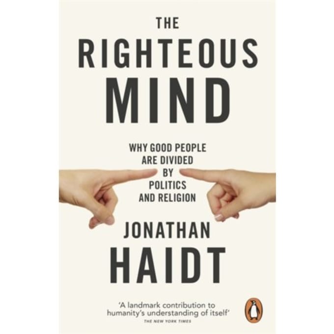 The Righteous Mind - Jonathan Haidt