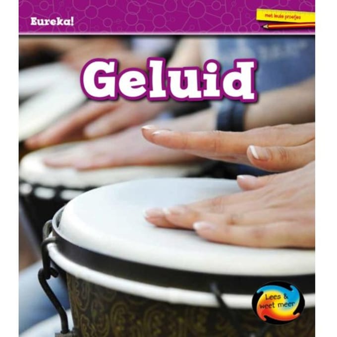 Geluid - Eureka! - Angela Royston