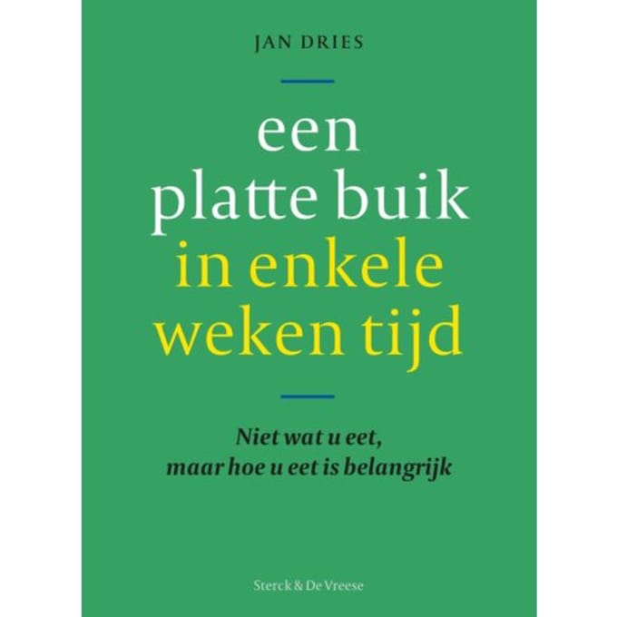 Een Platte Buik In Enkele Weken Tijd - Jan Dries