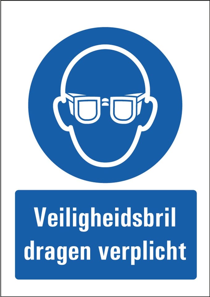 Veiligheidsbril dragen verplicht bord met tekst 297 x 420 mm