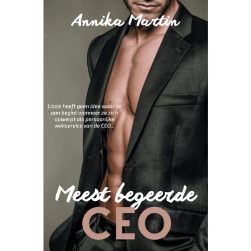 Meest Begeerde Ceo - Miljardairs Van Manhattan - Annika Martin