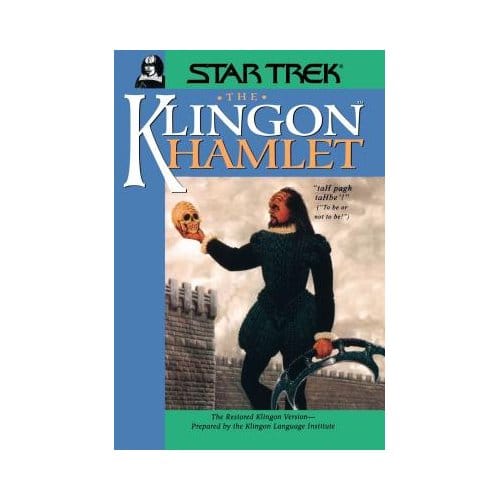 The Klingon Hamlet - Star Trek - Klingon Language Institute