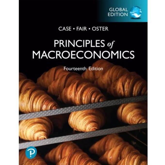 Principles Of Macroeconomics, Global Edition - Karl Case
