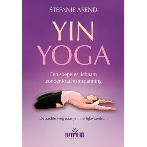 Yin Yoga - Stefanie Arend
