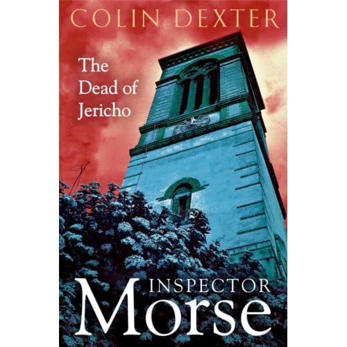 The Dead Of Jericho - Inspector Morse Mysteries - Colin Dexter