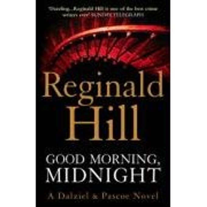 Good Morning, Midnight - Reginald Hill
