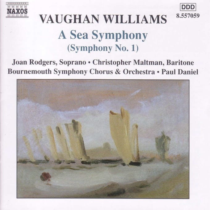 Joan Rodgers, Christopher Maltman, Bournemouth Symphony Orchestra, Paul Daniel - Williams: A Sea Symphony (Symphony No.1) (CD)