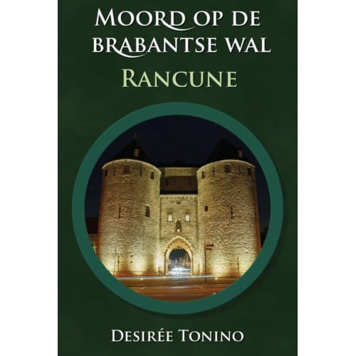 Moord Op De Brabantse Wal - Desiree Tonino