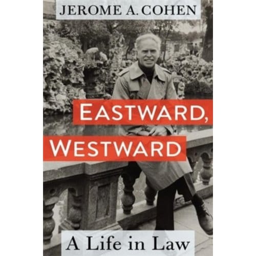 Eastward, Westward - Jerome A. (Professor of Law Emer