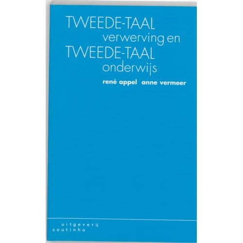 Tweede-Taalverwerving En Tweede-Taalonderwijs - René Appel