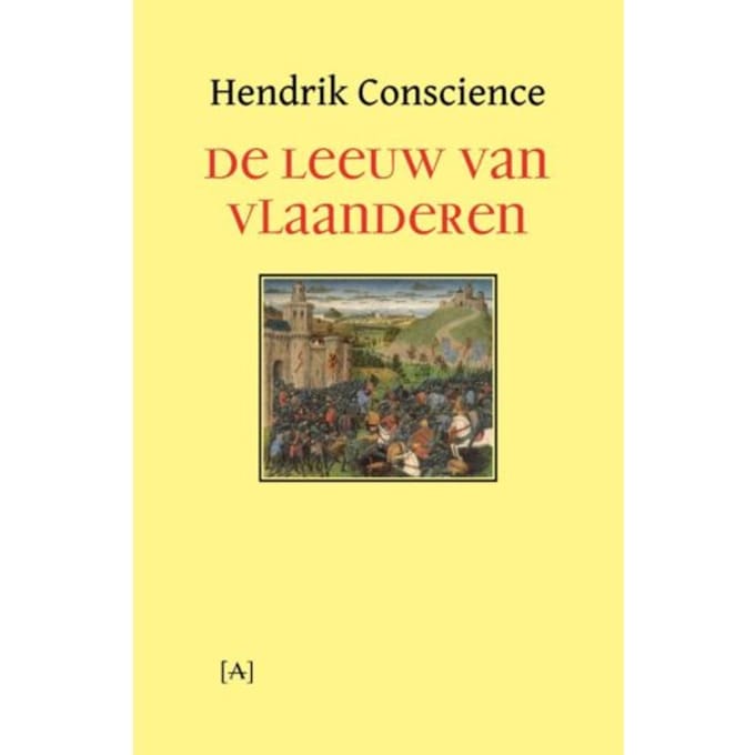 De Leeuw Van Vlaanderen - Hendrik Conscience