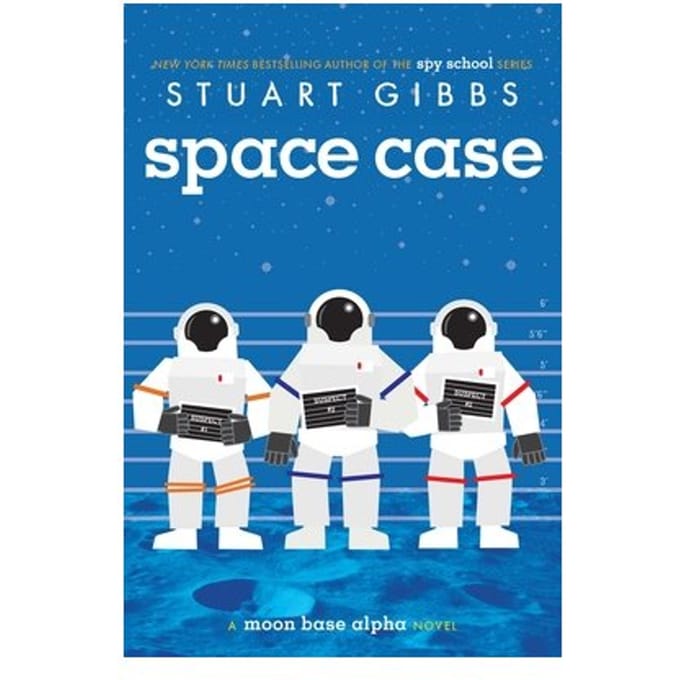 Space Case - Moon Base Alpha - Stuart Gibbs
