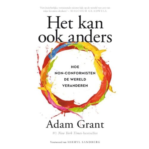 Het Kan Ook Anders - Adam Grant