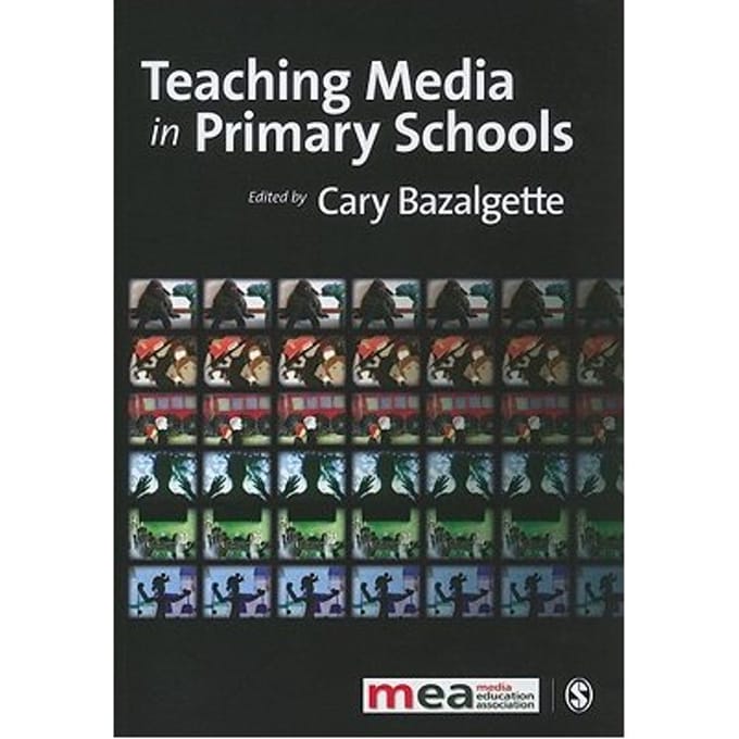 Teaching Media In Primary Schools - Bazalgette