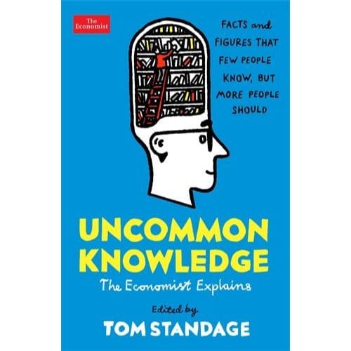 Uncommon Knowledge - Tom Standage