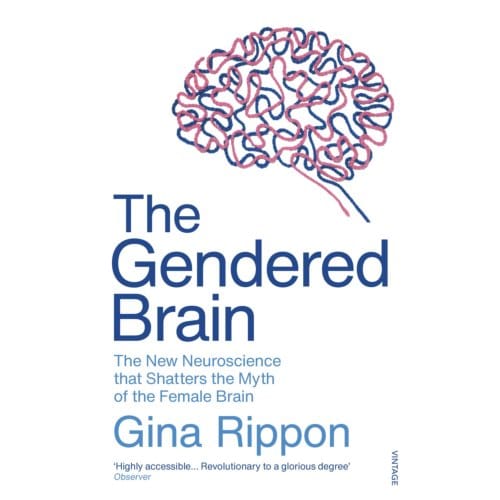 The Gendered Brain - Gina Rippon