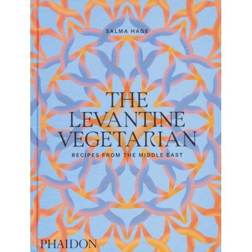 The Levantine Vegetarian - Salma Hage