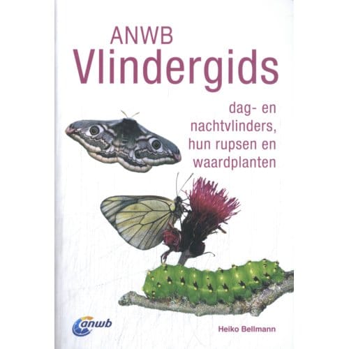 Anwb Vlindergids - Anwb Natuurgidsen - Heiko Bellmann