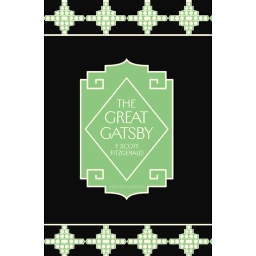 The Great Gatsby - Vintage Classics - F. Scott Fitzgerald