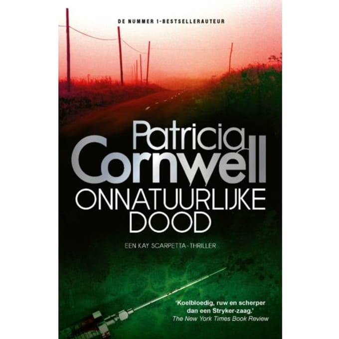 Onnatuurlijke Dood - Kay Scarpetta - Patricia Cornwell