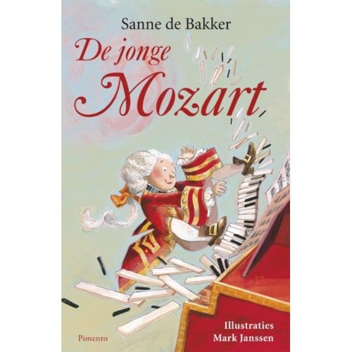 De Jonge Mozart - Sanne de Bakker