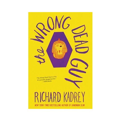 The Wrong Dead Guy - Richard Kadrey