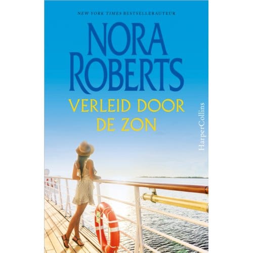 Verleid Door De Zon - Nora Roberts
