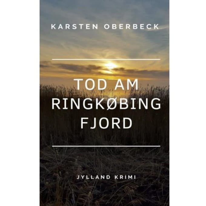 Tod Am Ringkøbing Fjord - Karsten Oberbeck