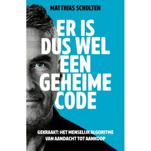 Er Is Dus Wel Een Geheime Code - Matthias Scholten