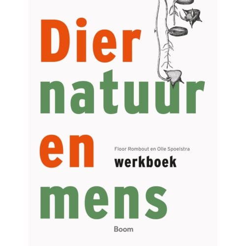 Werkboek Dier, Natuur En Mens - Floor Rombout