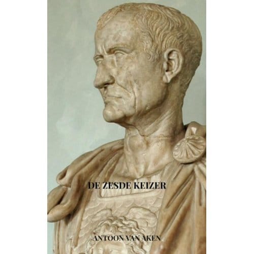 De Zesde Keizer - Antoon Van Aken