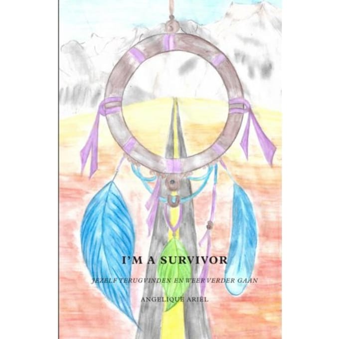 I'm A Survivor - Angelique Ariël