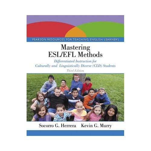 Mastering Esl/Efl Methods - Socorro G. Herrera
