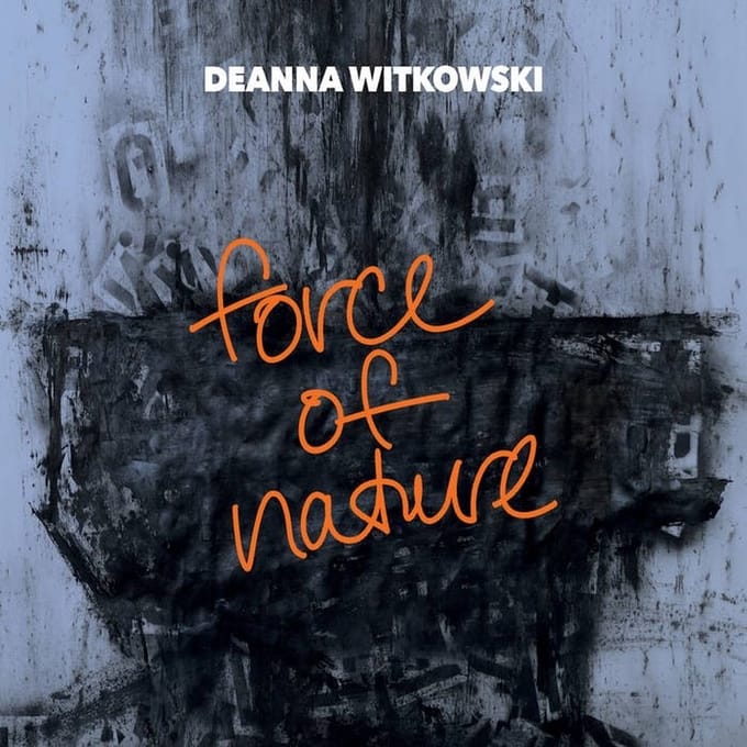 Deanna Witkowski - Force Of Nature (CD)