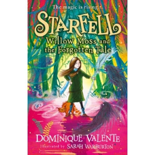 Starfell: Willow Moss And The Forgotten Tale - Starfell - Dominique Valente