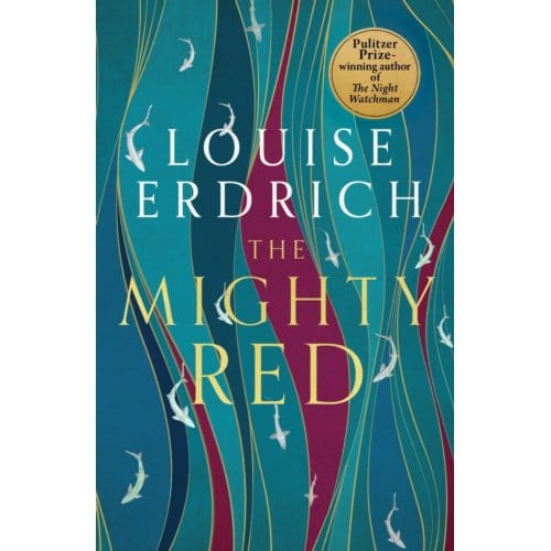 The Mighty Red - Louise Erdrich