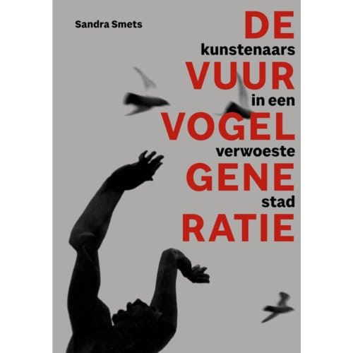 De Vuurvogelgeneratie - Sandra Smets