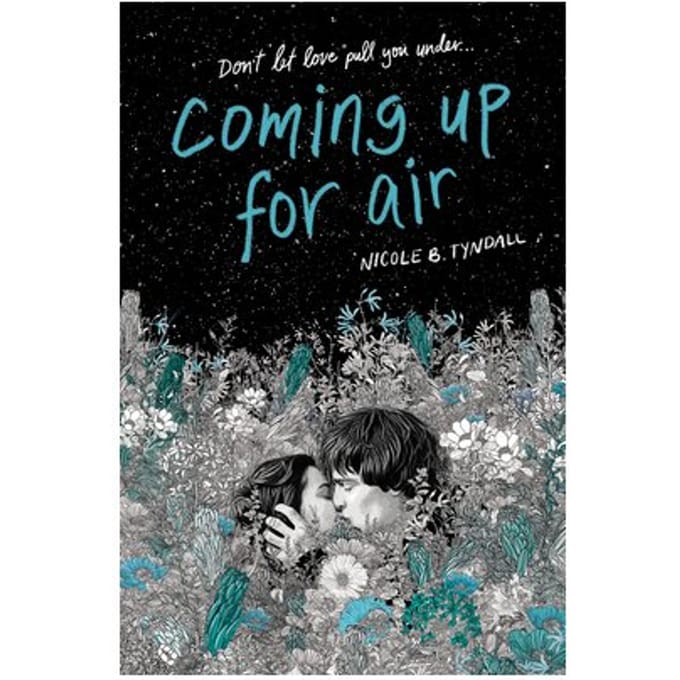 Coming Up For Air - Tyndall, Nicole B.