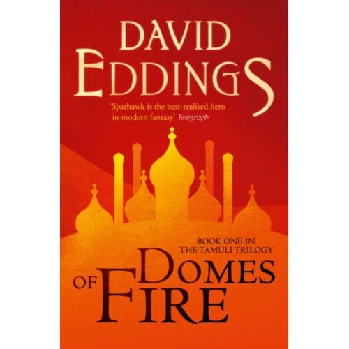 Domes Of Fire - The Tamuli Trilogy - David Eddings