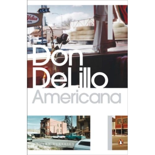 Americana - Penguin Modern Classics - Don DeLillo