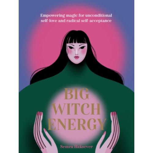 Big Witch Energy - Semra Haksever